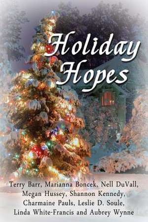 Holiday Hopes de Megan Hussey