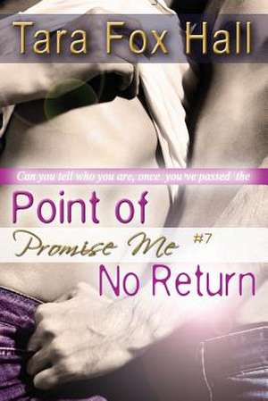 Point of No Return de Tara Fox Hall