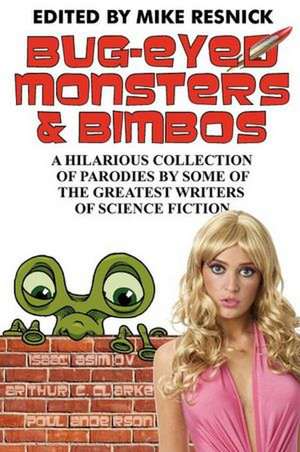 Bug-Eyed Monsters & Bimbos de Isaac Asimov