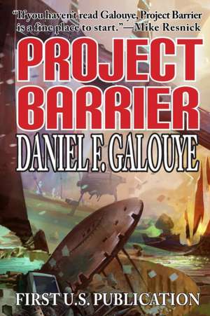 Project Barrier de Daniel F. Galouye