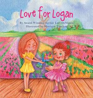 Love for Logan de Lori DeMonia