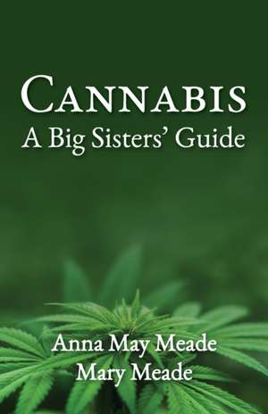 Cannabis de Anna May Meade