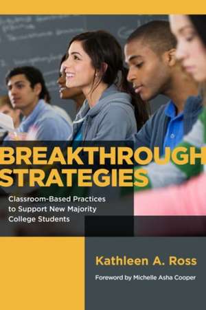 Breakthrough Strategies de Kathleen A Ross