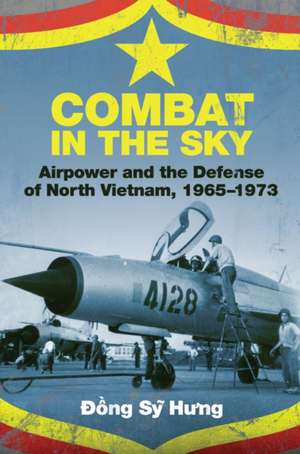 Combat in the Sky de Dong Sy Hung