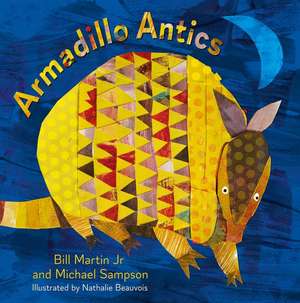 Armadillo Antics de Bill Martin