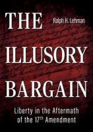 The Illusory Bargain de Ralph H Lehman