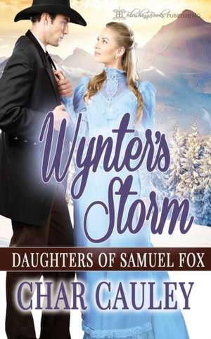 Wynter's Storm de Char Cauley