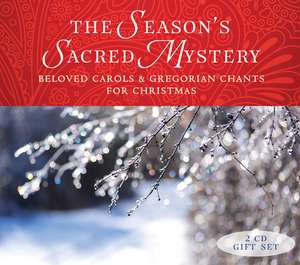 The Season's Sacred Mystery de Gloriae Dei Cantores