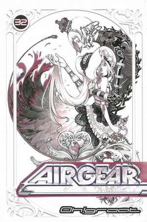 Air Gear 32 de Oh! Great!