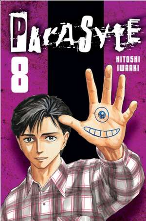 Parasyte 8 de Hitoshi Iwaaki