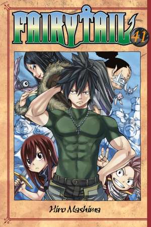 Fairy Tail, Volume 41 de Hiro Mashima