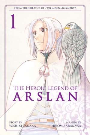 The Heroic Legend Of Arslan 1 de Yoshiki Tanaka