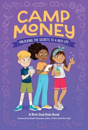 Camp Money de Rich Dad Kids Team