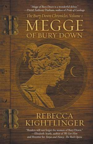 Megge of Bury Down de Rebecca Kightlinger