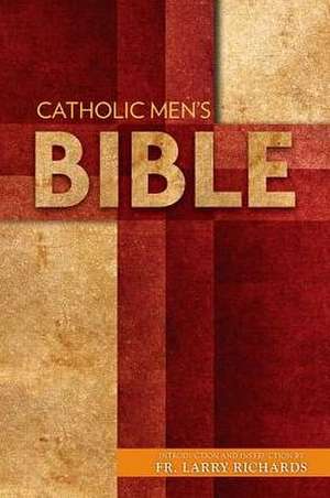 Catholic Men's Bible-Nabre de Larry Richards