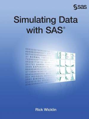 Simulating Data with SAS de Rick Wicklin