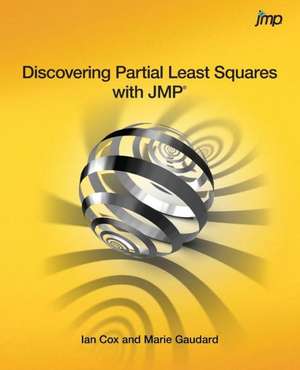 Discovering Partial Least Squares with Jmp de Ian Cox