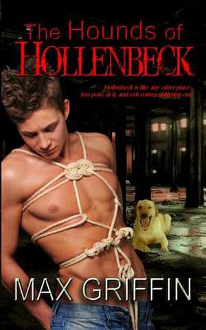 The Hounds of Hollenbeck: Soul Reaper de Max Griffin