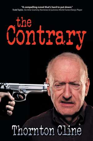 The Contrary de Thornton Cline