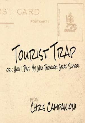 Tourist Trap de Chris Campanioni