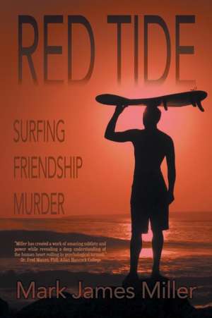 Red Tide de Mark James Miller