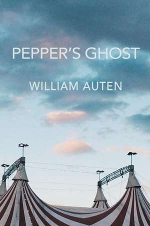 Pepper's Ghost de William Auten