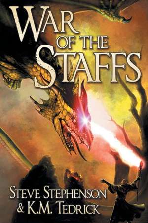 War of the Staffs de Steve Stephenson