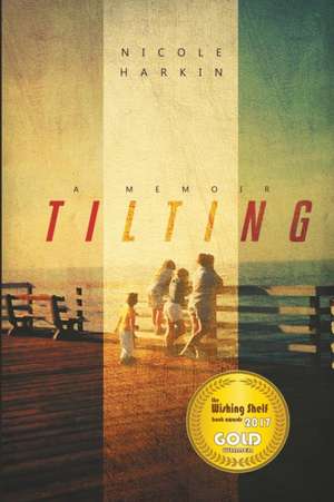 Tilting de Nicole Harkin