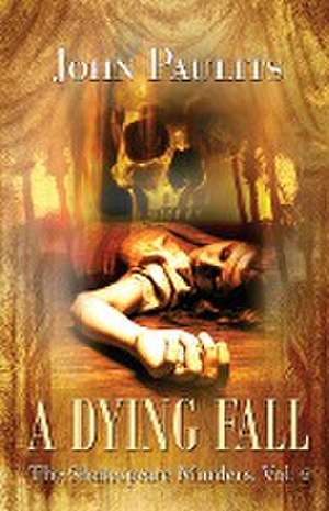 A Dying Fall de John Paulits