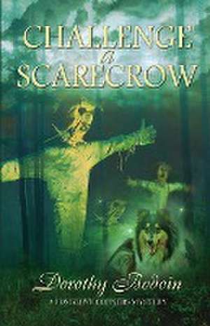 Challenge a Scarecrow de Dorothy Bodoin