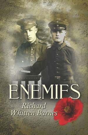 Enemies de Richard Whitten Barnes