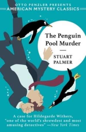 The Penguin Pool Murder de Stuart Palmer