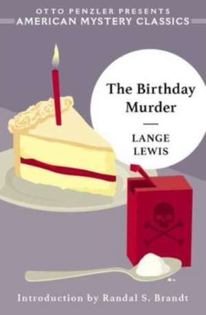 The Birthday Murder de Lange Lewis