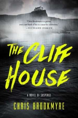 The Cliff House de Christopher Brookmyre