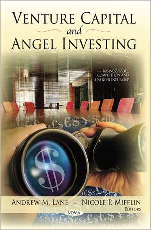 Venture Capital & Angel Investing de Andrew M Lane