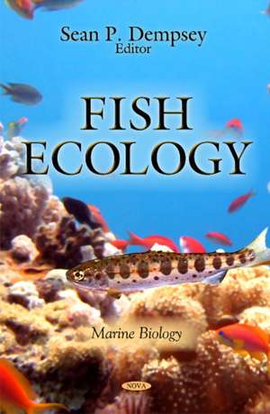 Fish Ecology de Sean P. Dempsey