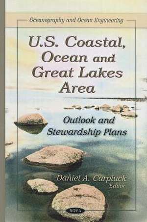 U.S. Coastal, Ocean & Great Lakes Area de Daniel A. Carpluck