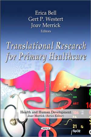 Translational Research for Primary Healthcare de Erica Bell