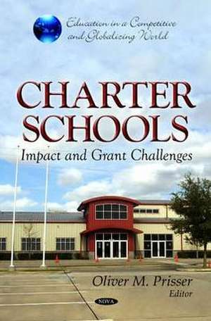 Charter Schools de Oliver M. Prisser