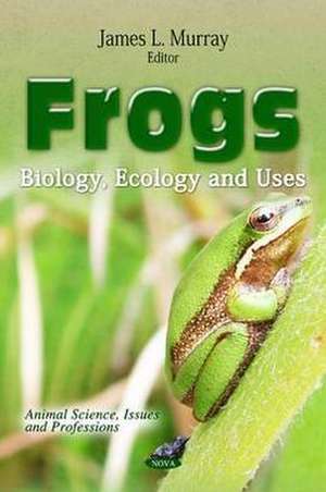 Frogs de James L. Murray