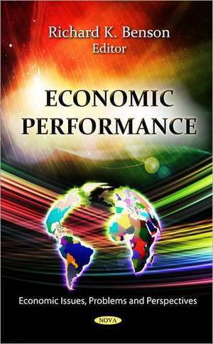 Economic Performance de Richard K. Benson