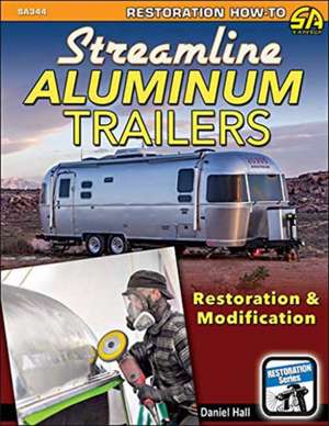 Streamline Aluminum Trailers de Daniel Hall