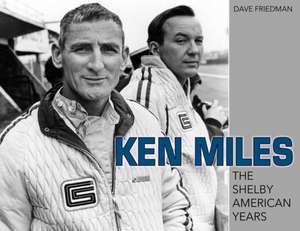 Ken Miles de David Friedman