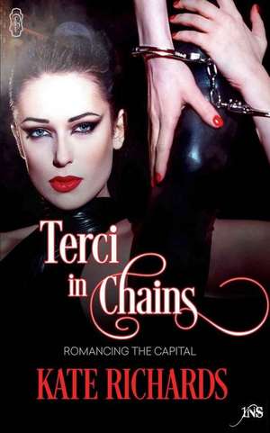 Terci in Chains de Kate Richards