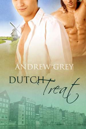 Dutch Treat de Andrew Grey