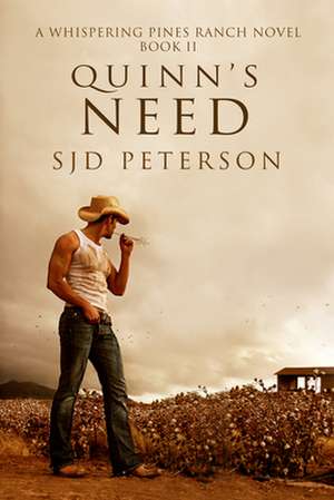 Quinn's Need de Sjd Peterson