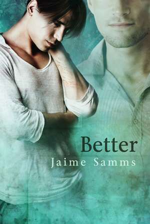 Better de Jaime Samms