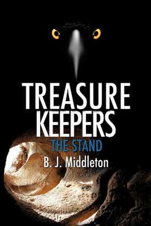 Treasure Keepers de B.J. Middleton