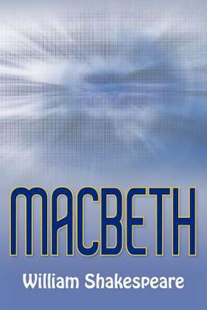 Macbeth de William Shakespeare