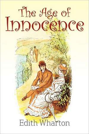 The Age of Innocence de Edith Wharton